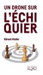 Un drone sur l'échiquier (eBook, ePUB) - Bild 1