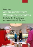 Ambulant betreute Wohngemeinschaften (eBook, PDF)
