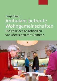 Ambulant betreute Wohngemeinschaften (eBook, PDF) - Sand, Tanja
