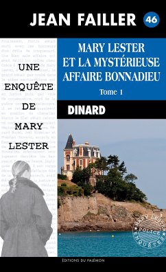 La mystérieuse affaire Bonnadieu - Tome 1 (eBook, ePUB) - Failler, Jean