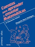 Cuentos para aprender y enseñar Matemáticas (eBook, ePUB)
