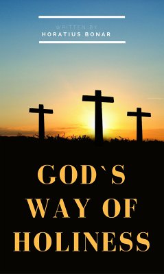 God's Way of Holiness (eBook, ePUB) - Bonar, Horatius