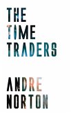 The Time Traders (eBook, ePUB)