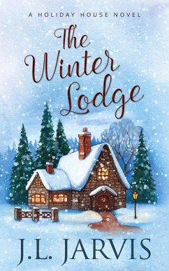 The Winter Lodge (eBook, ePUB) - Jarvis, J. L.