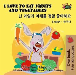 I Love to Eat Fruits and Vegetables (English Korean Kids Book Bilingual) (eBook, ePUB)