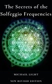 The Secrets of Solfeggio Frequencies (eBook, ePUB)