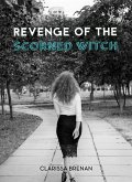 Revenge of The Scorned Witch (eBook, ePUB)