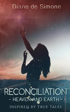Cover Reconciliation ~ Heaven and Earth ~ (eBook, ePUB)