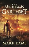 The Militiaman of Garthset (Legends of Tirmar) (eBook, ePUB)