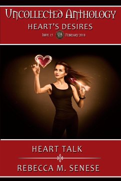 Heart Talk (Uncollected Anthology, #15) (eBook, ePUB) - Senese, Rebecca M.