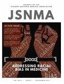 JSNMA Fall 2017 Addressing Racial Bias in Medicine (Journal of the Student National Medical Association (JSNMA), #23) (eBook, ePUB)