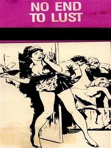 No End To Lust (Vintage Erotic Novel) (eBook, ePUB) - Quewea, Anju