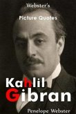 Webster's Kahlil Gibran Picture Quotes (eBook, ePUB)