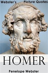 Webster's Homer Picture Quotes (eBook, ePUB) - Webster, Penelope