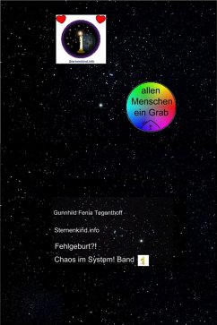 Fehlgeburt? Chaos im System! Band 1 (eBook, ePUB) - Tegenthoff, Gunnhild Fenia