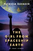 The Girl from Spaceship Earth: A True Story (eBook, ePUB)