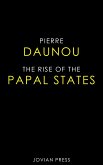 The Rise of the Papal States (eBook, ePUB)