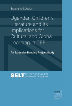 Ugandan Children's Literature and Its Implications for Cultural and Global Learning in TEFL (eBook, PDF) - Schaidt, Stephanie