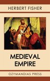 Medieval Empire (eBook, ePUB)