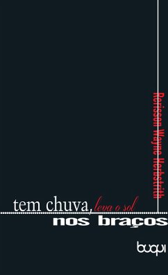 Tem chuva, leva o sol nos braços (eBook, ePUB) - Herbstrith, Rerisson Wayne