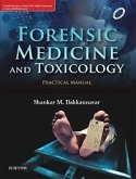 Forensic Medicine and Toxicology Practical Manual, 1st Edition - E-Book (eBook, ePUB)