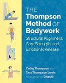 The Thompson Method of Bodywork (eBook, ePUB)