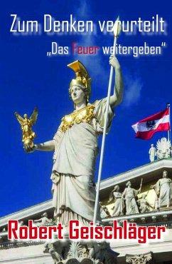 Zum Denken verurteilt (eBook, ePUB) - Geischläger, Robert