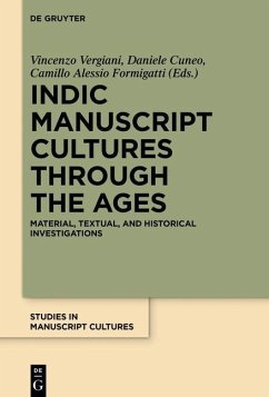 Indic Manuscript Cultures through the Ages (eBook, PDF)