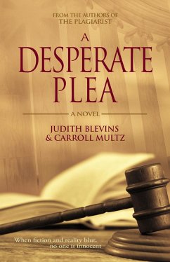 A Desperate Plea (eBook, ePUB) - Blevins, Judith; Multz, Carroll