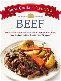 Slow Cooker Favorites Beef (eBook, ePUB) - Adams Media