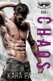 Chaos: A Bad Boy Motorcycle Club Romance (Los Desperados MC, #2) (eBook, ePUB)