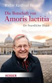 Die Botschaft von Amoris laetitia (eBook, PDF)