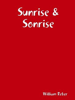 Sunrise & Sonrise - Reber, William