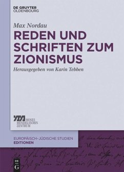 Reden und Schriften zum Zionismus - Nordau, Max