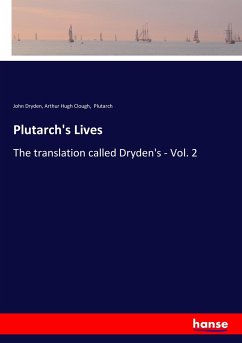 Plutarch's Lives - Dryden, John;Clough, Arthur Hugh;Plutarch