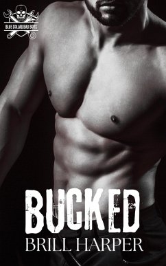 Cover Bucked (Blue Collar Bad Boys, #8) (eBook, ePUB)