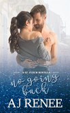 No Going Back (St. Fleur, #4) (eBook, ePUB)