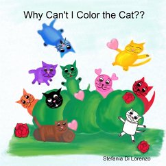 Why Can't I Color the Cat?? - Di Lorenzo, Stefania