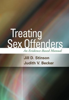Treating Sex Offenders - Stinson, Jill D; Becker, Judith V