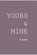 Yours & Mine - Bild 1