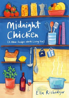 Midnight Chicken - Risbridger, Ella