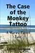 The Case of the Monkey Tattoo - Bild 1