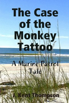 The Case of the Monkey Tattoo - Thompson, J. Kent