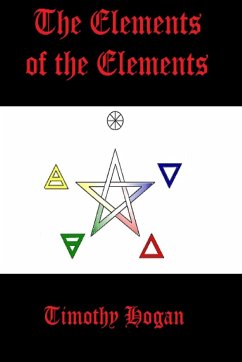 The Elements of the Elements - Hogan, Timothy
