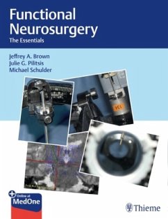 Functional Neurosurgery - Brown, Jeffrey A.;Pilitsis, Julie G.;Schulder, Michael