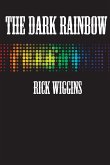 The Dark Rainbow