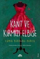 Kant ve Kirmizi Elbise - Berrada-Berca, Lamia