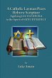 A CATHOLIC LAYMAN PRAYS HEBREW SCRIPTURE - Bild 1