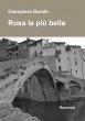 Rosa la più bella - Bild 1