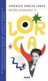 Federico Garcia Lorca Bütün Oyunlari 3